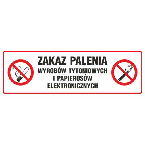 PROCERA Znak - Zakaz Palenia Wyrobów Tytoniowych I Papierosów Elektronicznych - Ne028 Bh Pn